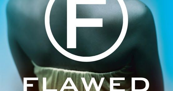 Recensione del libro FLAWED–GLI IMPERFETTI di CECELIA AHERN Editore DE AGOSTINI